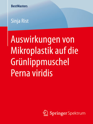 cover image of Auswirkungen von Mikroplastik auf die Grünlippmuschel Perna viridis